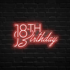 18th Birthday Neon Sign