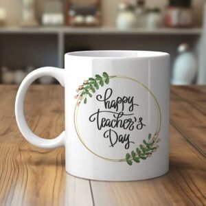 Teachers Day White Ceramic Mug