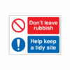 Don’t Leave Rubbish/Help Keep… Multi-Message Signs